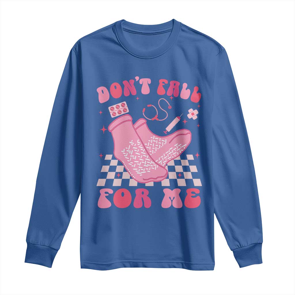 Funny Nurse Valentine Gift Long Sleeve Shirt Don't Fall For Me ER RN TS10 Royal Blue Print Your Wear