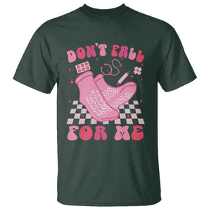 Funny Nurse Valentine Gift T Shirt Don't Fall For Me ER RN TS10 Dark Forest Green Print Your Wear