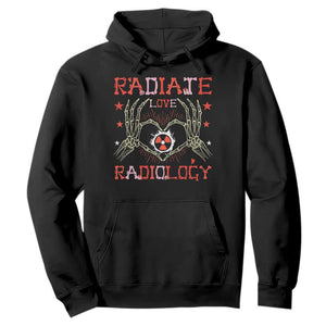 Valentines Radiology Hoodie Retro Rad Tech Skeleton Radiate Love Radiology TS10 Black Print Your Wear