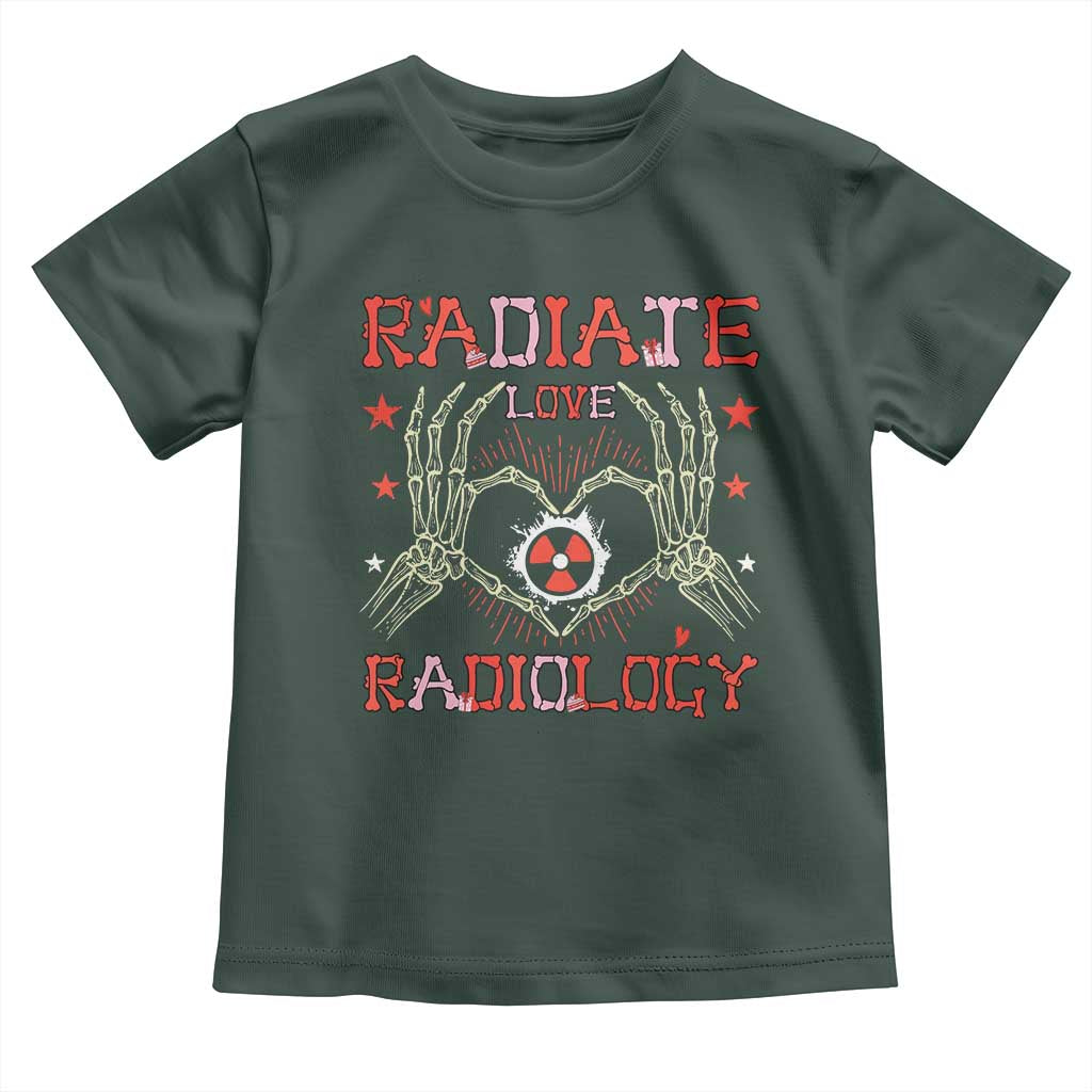 Valentines Radiology Toddler T Shirt Retro Rad Tech Skeleton Radiate Love Radiology TS10 Dark Forest Green Print Your Wear