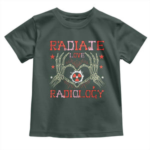 Valentines Radiology Toddler T Shirt Retro Rad Tech Skeleton Radiate Love Radiology TS10 Dark Forest Green Print Your Wear