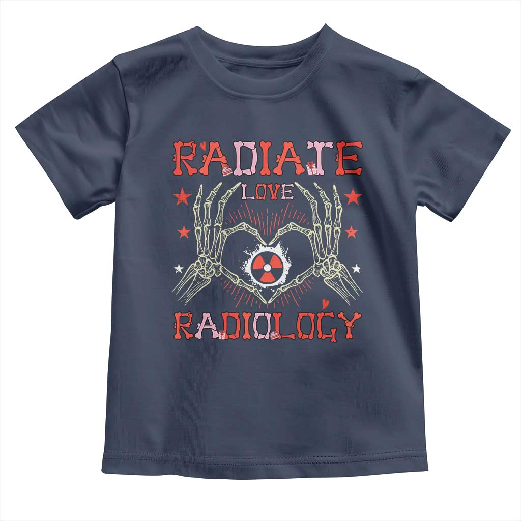Valentines Radiology Toddler T Shirt Retro Rad Tech Skeleton Radiate Love Radiology TS10 Navy Print Your Wear