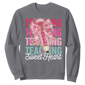 Teacher Valentine Coquette Bow Sweatshirt Teaching Sweethearts TS10 Charcoal Print Your Wear