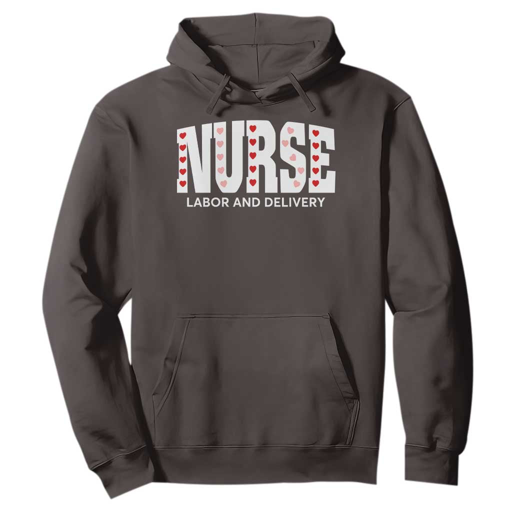 Nurse Labor and Delivery Hoodie L&D Maternity Nursing Baby Delivery Valentines Day Heart TS10 Dark Chocolate Print Your Wear