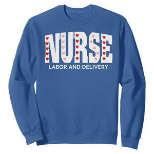 Nurse Labor and Delivery Sweatshirt L&D Maternity Nursing Baby Delivery Valentines Day Heart TS10 Royal Blue Print Your Wear