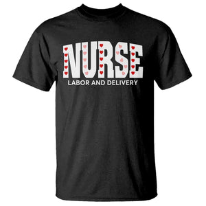 Nurse Labor and Delivery T Shirt L&D Maternity Nursing Baby Delivery Valentines Day Heart TS10 Black Print Your Wear