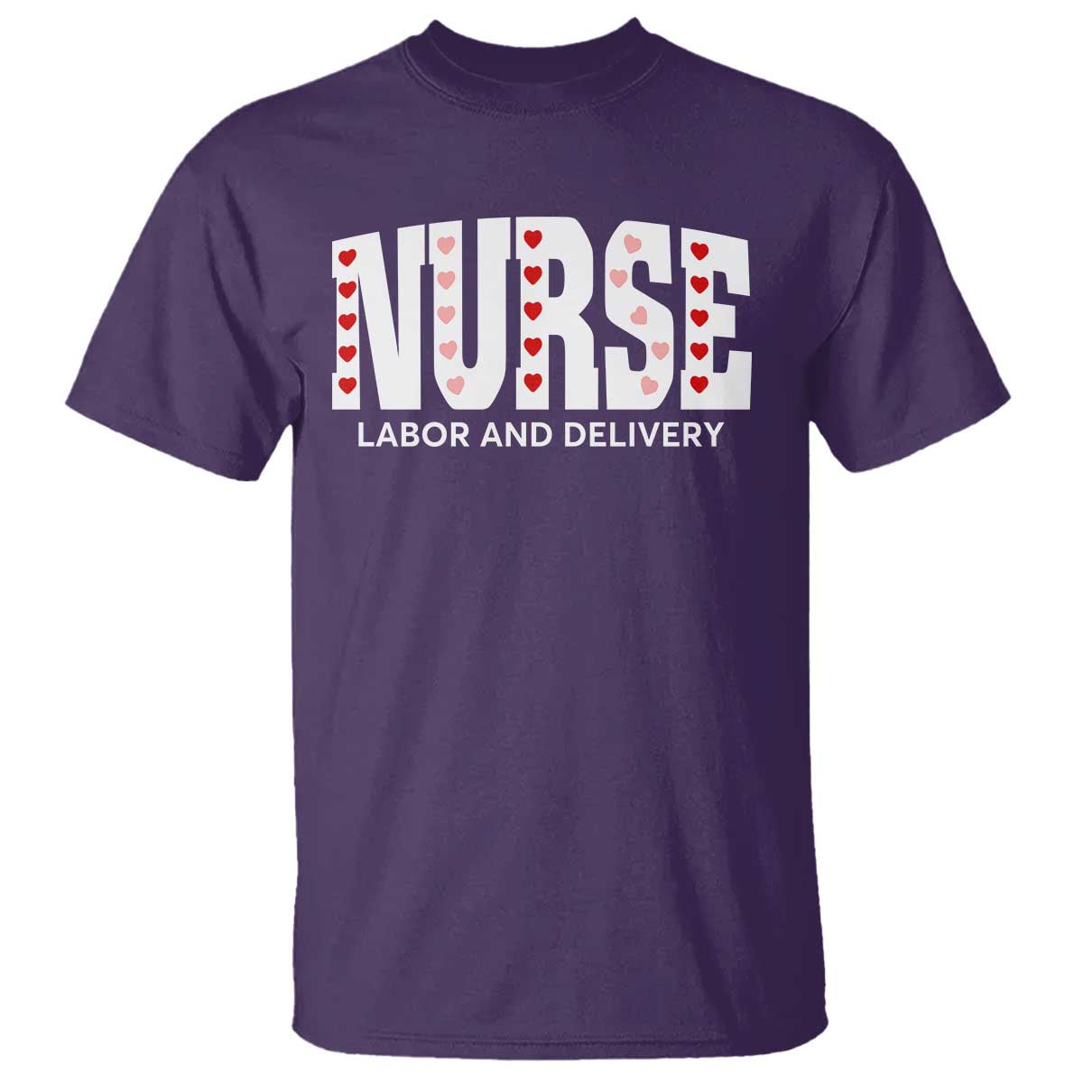 Nurse Labor and Delivery T Shirt L&D Maternity Nursing Baby Delivery Valentines Day Heart TS10 Purple Print Your Wear
