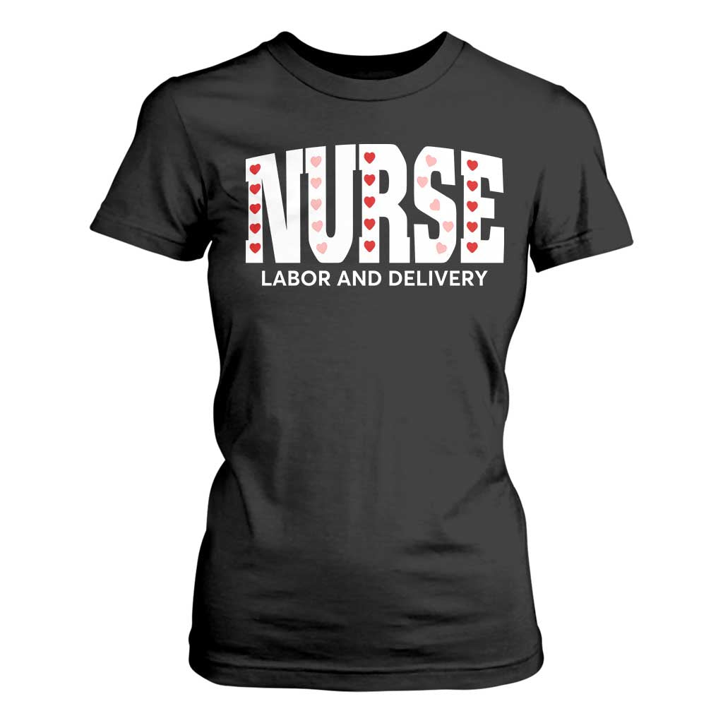 Nurse Labor and Delivery T Shirt For Women L&D Maternity Nursing Baby Delivery Valentines Day Heart TS10 Black Print Your Wear