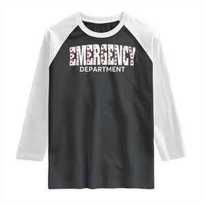 Emergency Department Raglan Shirt Cute ER Nurse Gift TS10 Black White Print Your Wear