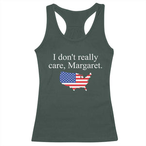I Don't Really Care Margaret Vice President Jd Vance Racerback Tank Top USA Flag TS10 Dark Forest Green Print Your Wear