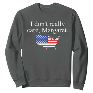 I Don't Really Care Margaret Vice President Jd Vance Sweatshirt USA Flag TS10 Dark Heather Print Your Wear