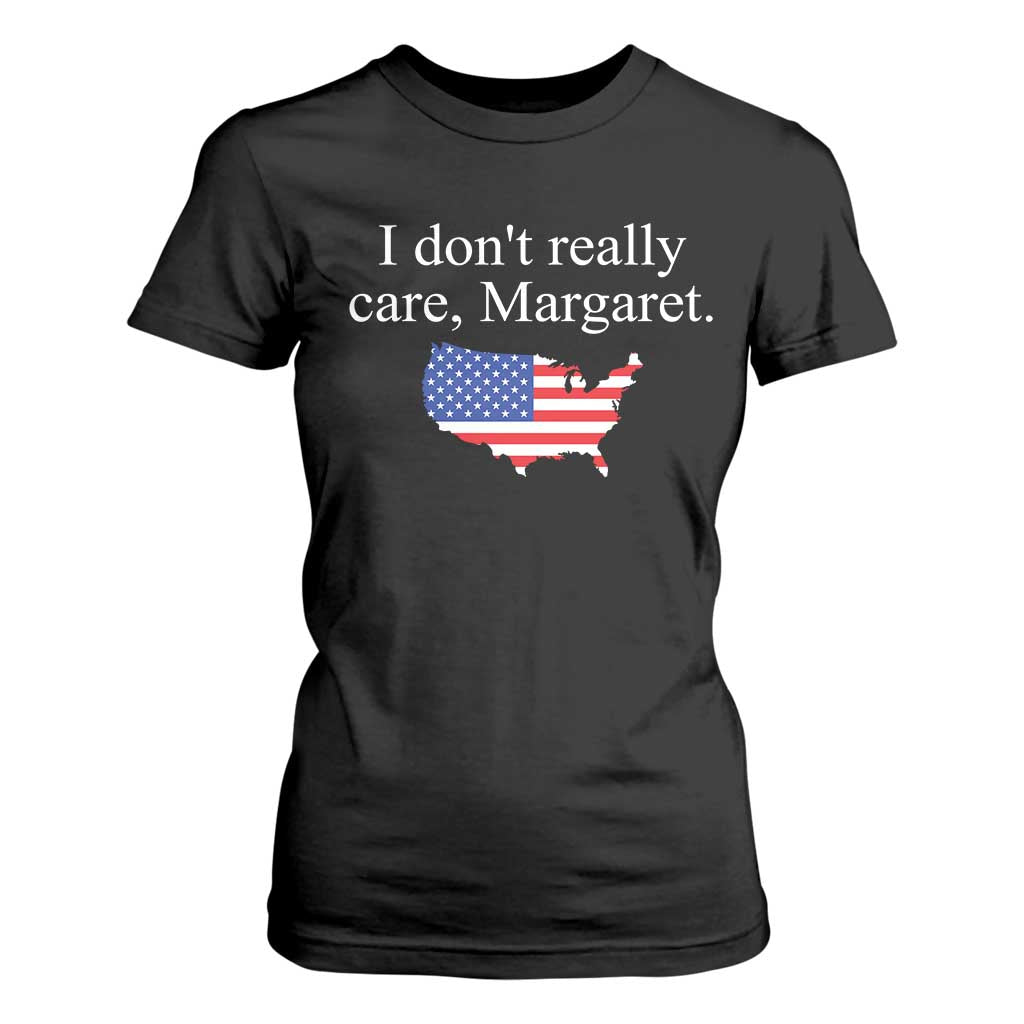 I Don't Really Care Margaret Vice President Jd Vance T Shirt For Women USA Flag TS10 Black Print Your Wear