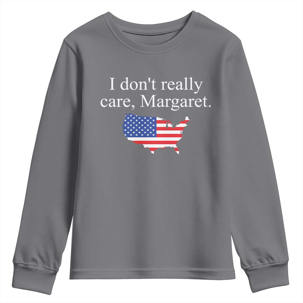 I Don't Really Care Margaret Vice President Jd Vance Youth Sweatshirt USA Flag TS10 Charcoal Print Your Wear