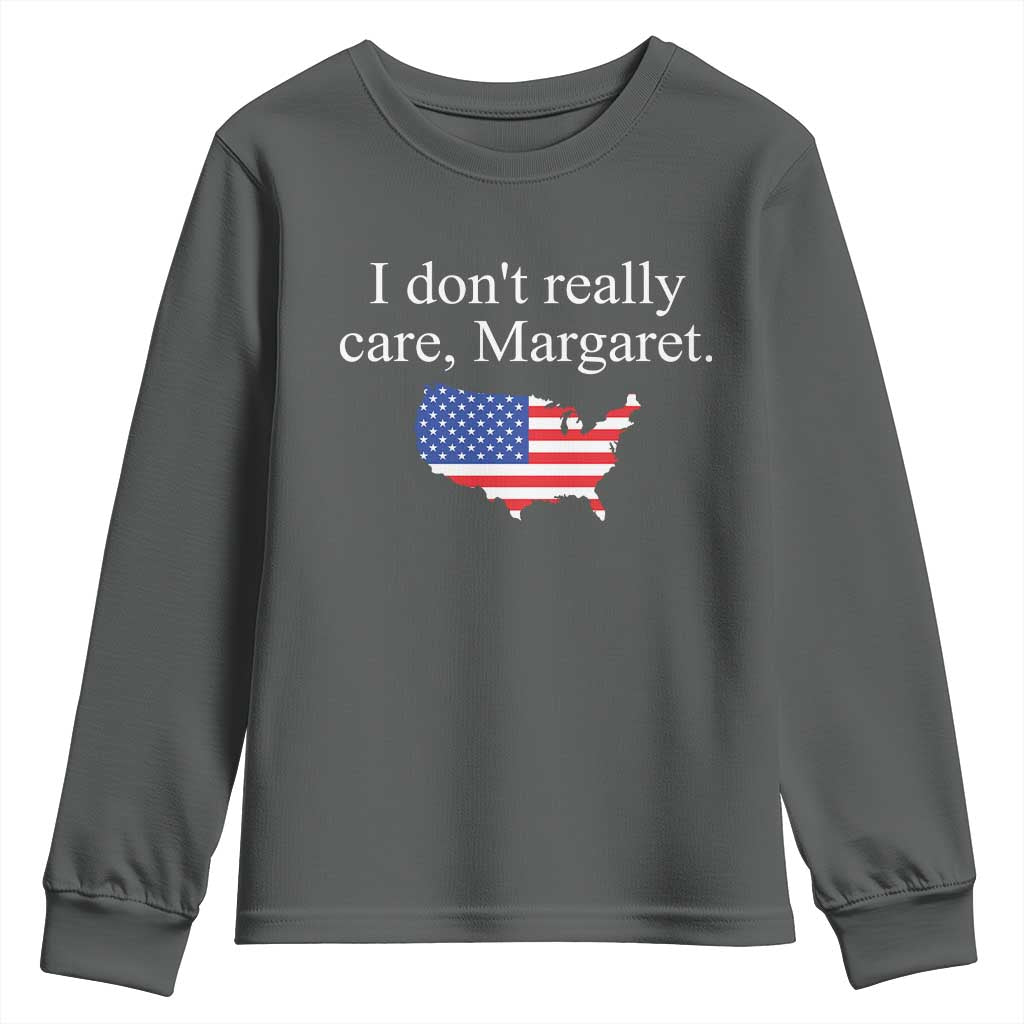 I Don't Really Care Margaret Vice President Jd Vance Youth Sweatshirt USA Flag TS10 Dark Heather Print Your Wear