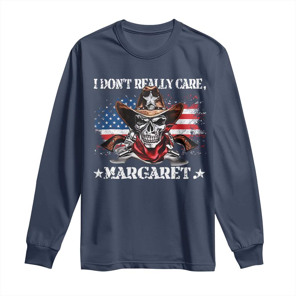 Vice President Jd Vance Long Sleeve Shirt Cowboy Skull American Flag I Don't Really Care Margaret TS10 Navy Print Your Wear
