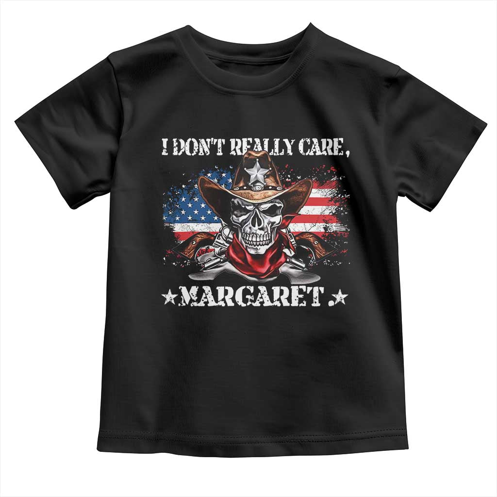 Vice President Jd Vance Toddler T Shirt Cowboy Skull American Flag I Don't Really Care Margaret TS10 Black Print Your Wear