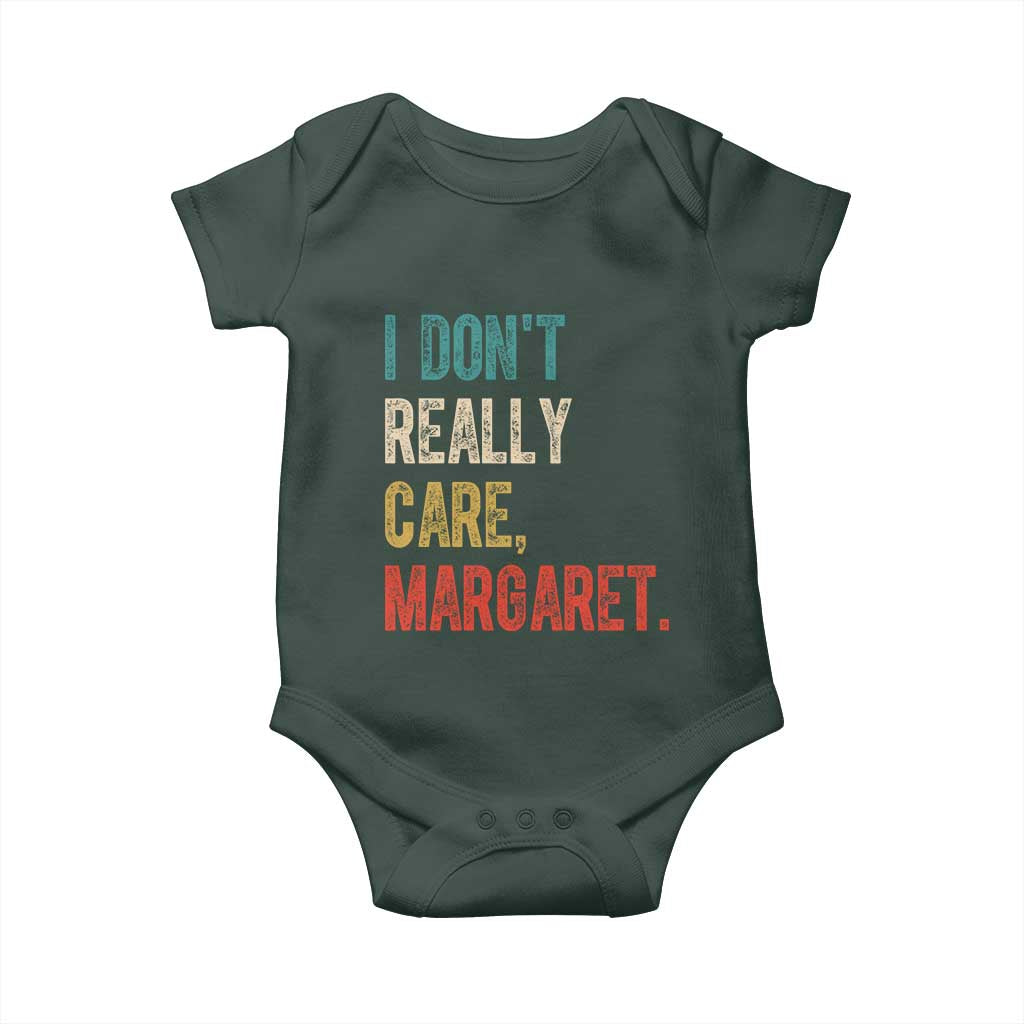 Retro I Don't Really Care Margaret Vice President Jd Vance Baby Onesie TS10 Print Your Wear