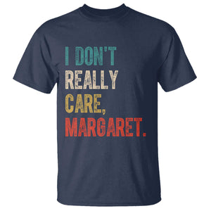 Retro I Don't Really Care Margaret Vice President Jd Vance T Shirt TS10 Navy Print Your Wear