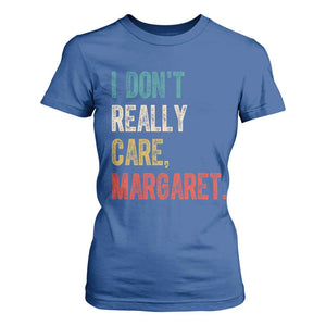 Retro I Don't Really Care Margaret Vice President Jd Vance T Shirt For Women TS10 Royal Blue Print Your Wear