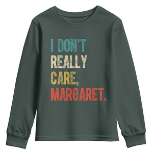 Retro I Don't Really Care Margaret Vice President Jd Vance Youth Sweatshirt TS10 Dark Forest Green Print Your Wear