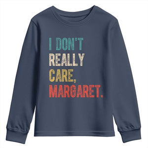 Retro I Don't Really Care Margaret Vice President Jd Vance Youth Sweatshirt TS10 Navy Print Your Wear