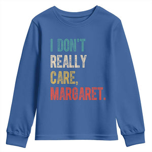 Retro I Don't Really Care Margaret Vice President Jd Vance Youth Sweatshirt TS10 Royal Blue Print Your Wear