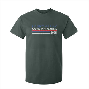 I Don't Really Care Margaret Vice President Jd Vance T Shirt For Kid TS10 Dark Forest Green Print Your Wear