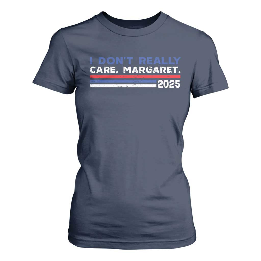 I Don't Really Care Margaret Vice President Jd Vance T Shirt For Women TS10 Navy Print Your Wear