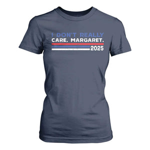 I Don't Really Care Margaret Vice President Jd Vance T Shirt For Women TS10 Navy Print Your Wear