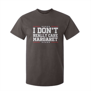 I Don't Really Care Margaret Vice President Jd Vance T Shirt For Kid Trending Republican TS10 Dark Chocolate Print Your Wear
