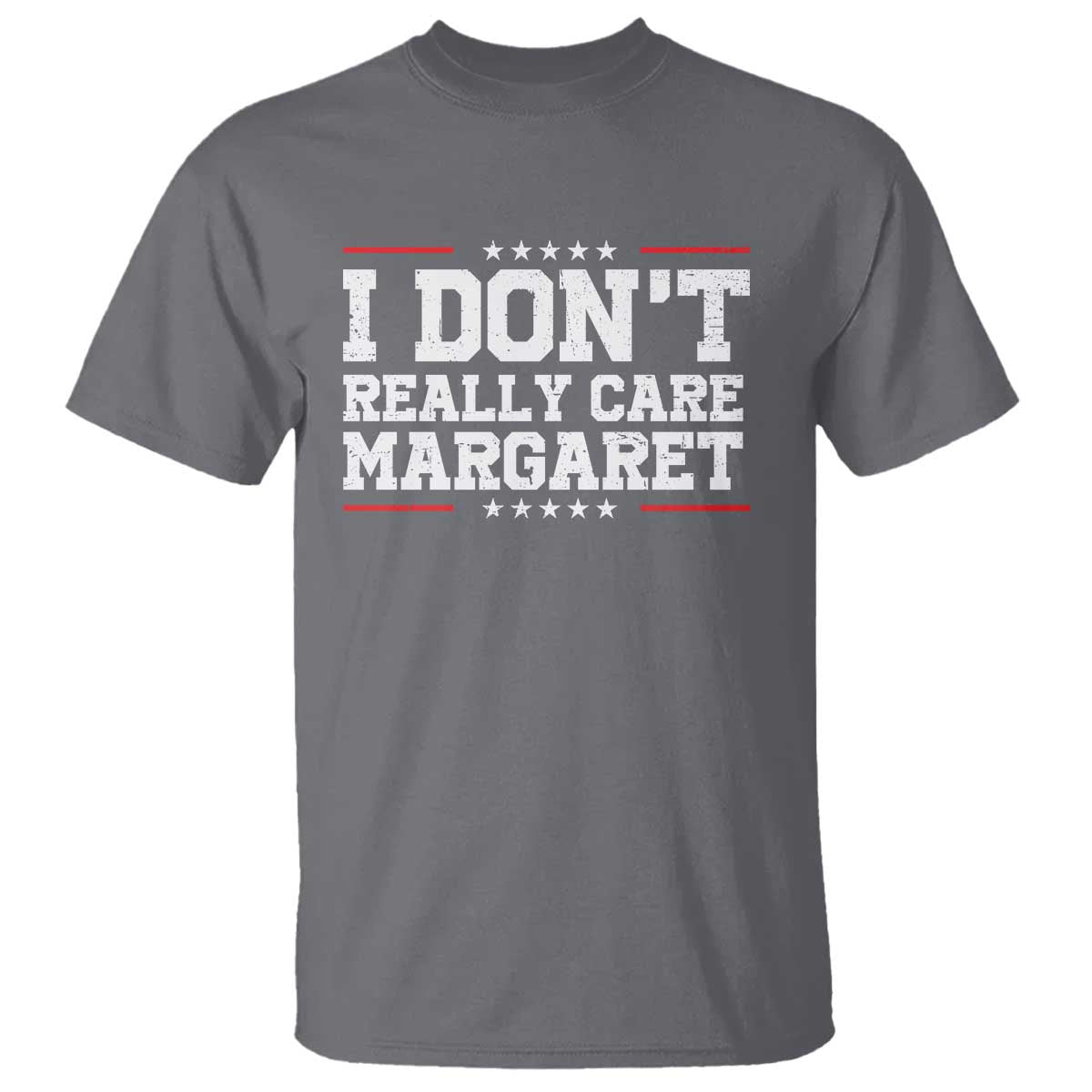 I Don't Really Care Margaret Vice President Jd Vance T Shirt Trending Republican TS10 Charcoal Print Your Wear