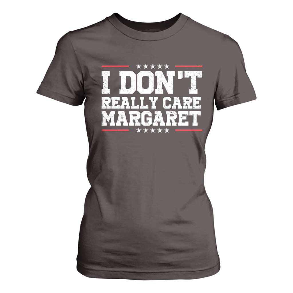 I Don't Really Care Margaret Vice President Jd Vance T Shirt For Women Trending Republican TS10 Dark Chocolate Print Your Wear