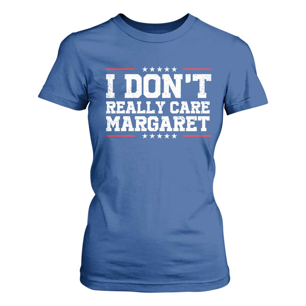 I Don't Really Care Margaret Vice President Jd Vance T Shirt For Women Trending Republican TS10 Royal Blue Print Your Wear