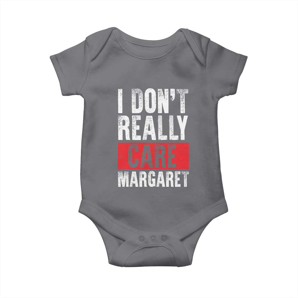 I Don't Really Care Margaret Vice President Jd Vance Meme Baby Onesie TS10 Charcoal Print Your Wear