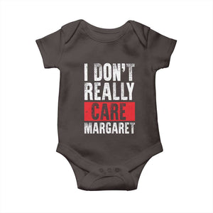 I Don't Really Care Margaret Vice President Jd Vance Meme Baby Onesie TS10 Dark Chocolate Print Your Wear