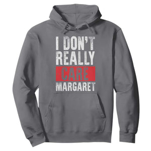 I Don't Really Care Margaret Vice President Jd Vance Meme Hoodie TS10 Charcoal Print Your Wear