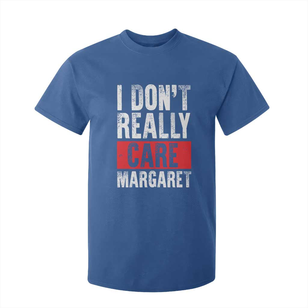 I Don't Really Care Margaret Vice President Jd Vance Meme T Shirt For Kid TS10 Royal Blue Print Your Wear
