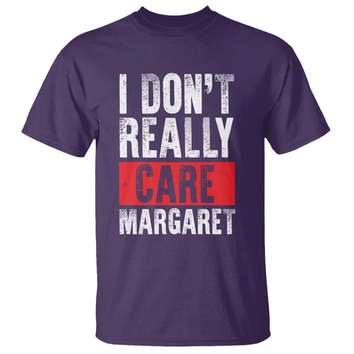 I Don't Really Care Margaret Vice President Jd Vance Meme T Shirt TS10 Purple Print Your Wear