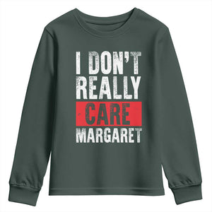 I Don't Really Care Margaret Vice President Jd Vance Meme Youth Sweatshirt TS10 Dark Forest Green Print Your Wear