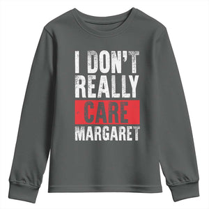 I Don't Really Care Margaret Vice President Jd Vance Meme Youth Sweatshirt TS10 Dark Heather Print Your Wear