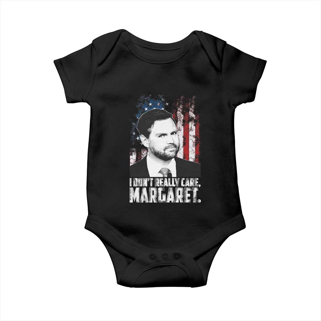 I Don't Really Care Margaret Jd Vance Baby Onesie Vice President American Flag TS10 Black Print Your Wear