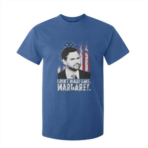 I Don't Really Care Margaret Jd Vance T Shirt For Kid Vice President American Flag TS10 Royal Blue Print Your Wear