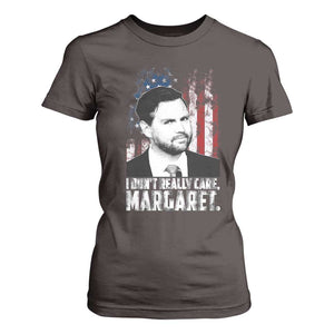I Don't Really Care Margaret Jd Vance T Shirt For Women Vice President American Flag TS10 Dark Chocolate Print Your Wear
