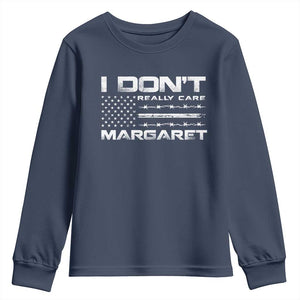 I Don't Really Care Margaret VP Jd Vance Youth Sweatshirt American Flag TS10 Navy Print Your Wear