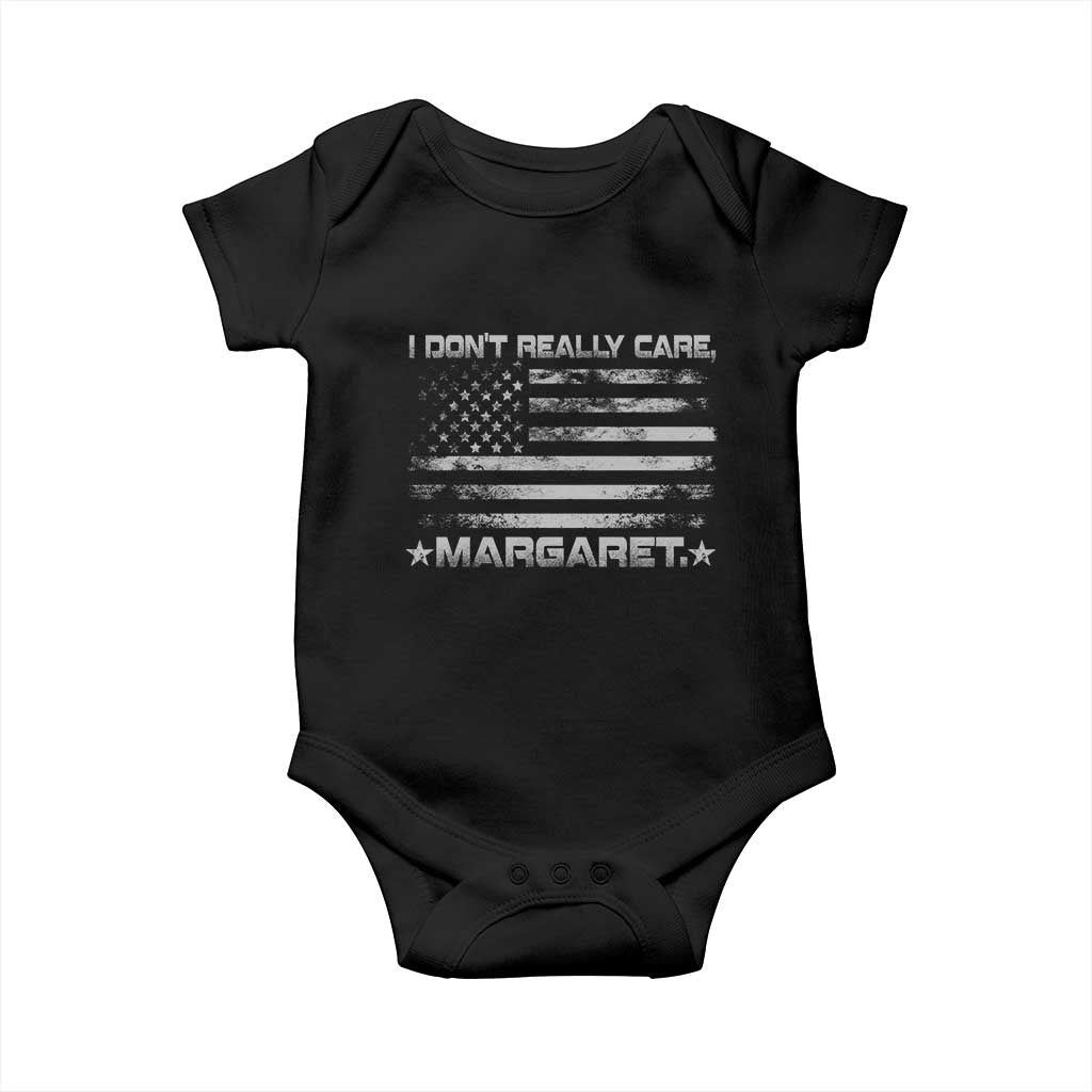 I Don't Really Care Margaret Jd Vance Baby Onesie VP USA Flag TS10 Black Print Your Wear