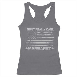 I Don't Really Care Margaret Jd Vance Racerback Tank Top VP USA Flag TS10 Charcoal Print Your Wear