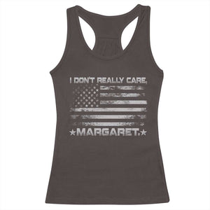 I Don't Really Care Margaret Jd Vance Racerback Tank Top VP USA Flag TS10 Dark Chocolate Print Your Wear