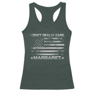 I Don't Really Care Margaret Jd Vance Racerback Tank Top VP USA Flag TS10 Dark Forest Green Print Your Wear
