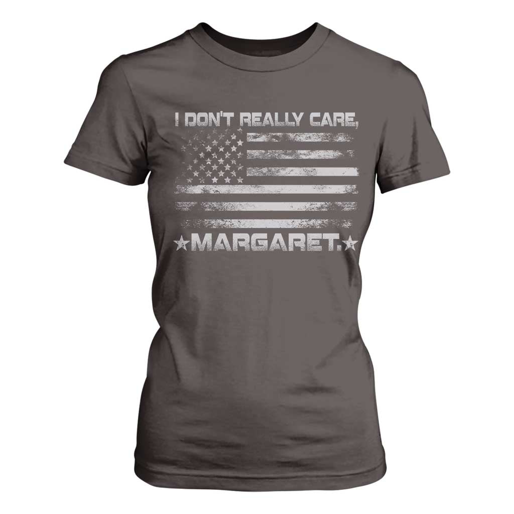 I Don't Really Care Margaret Jd Vance T Shirt For Women VP USA Flag TS10 Dark Chocolate Print Your Wear