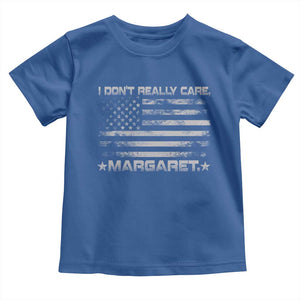 I Don't Really Care Margaret Jd Vance Toddler T Shirt VP USA Flag TS10 Royal Blue Print Your Wear